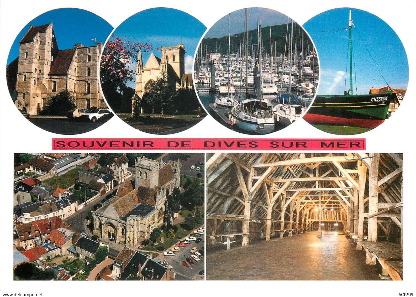 DIVES SUR MER Vues Diverses De L Eglise La Magnifique Halle 11(scan Recto Verso)ME2684 - Dives