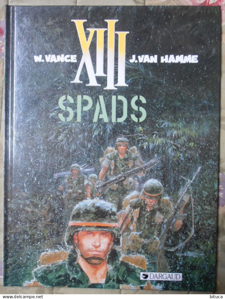 BD XIII SPADS VANCE / VAN HAMME TOME 4 DARGAUD - XIII