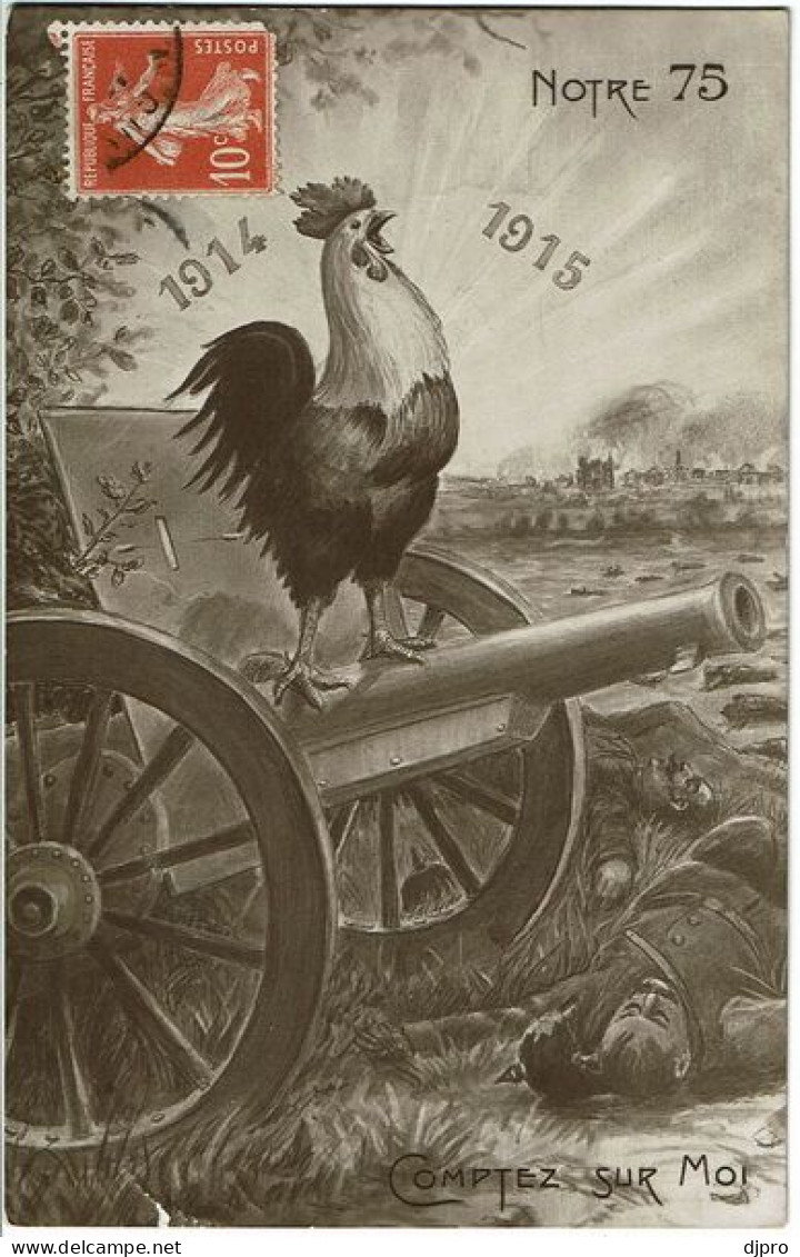 Francais  Notra 75  1914 -1915 - Patriotiques
