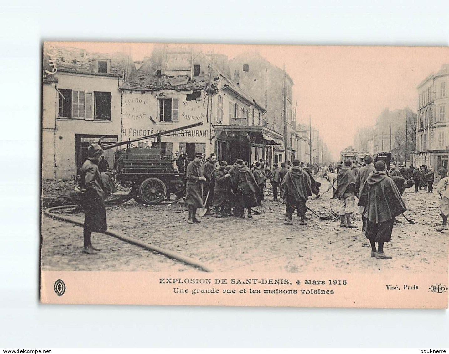 SAINT DENIS : Explosion, 4 Mars 1916, Une Grande Rue Et Les Maisons Voisines - état - Saint Denis