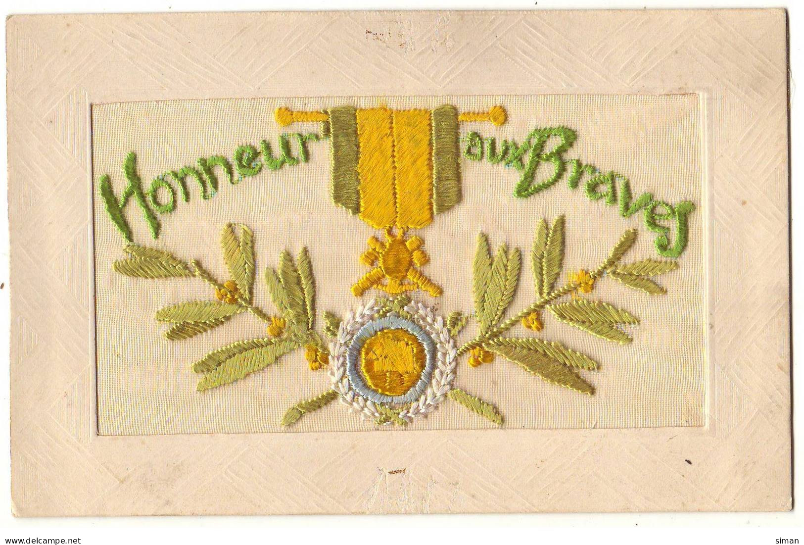 N°19452 - Carte Brodée - Honneur Aux Braves - Médaille - Ricamate