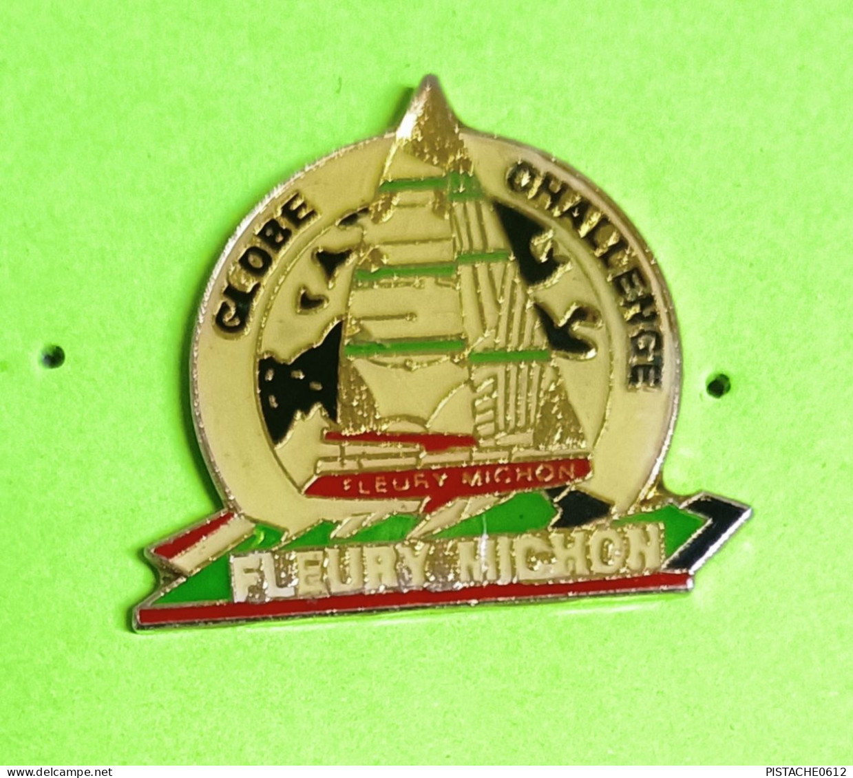 Pin's Bateau Voilier Globe Challenge Fleury Michon - Bateaux