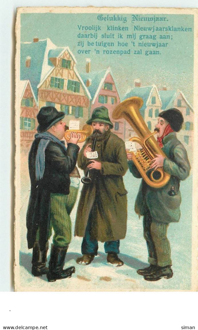N°15068 - Gelukkig Nieuwjaar - Hommes Jouant De La Musique Dans La Rue - Anno Nuovo