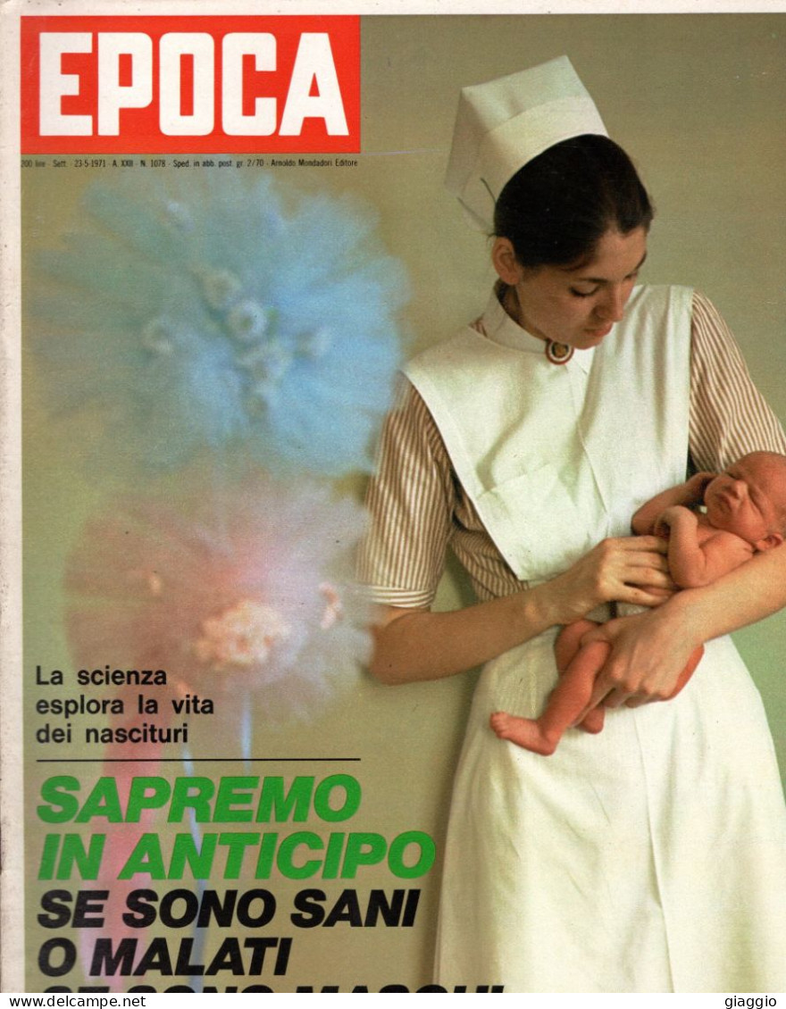 °°° RIVISTA EPOCA N° 1078 DEL 23 MAGGIO 1971 °°° - Andere & Zonder Classificatie