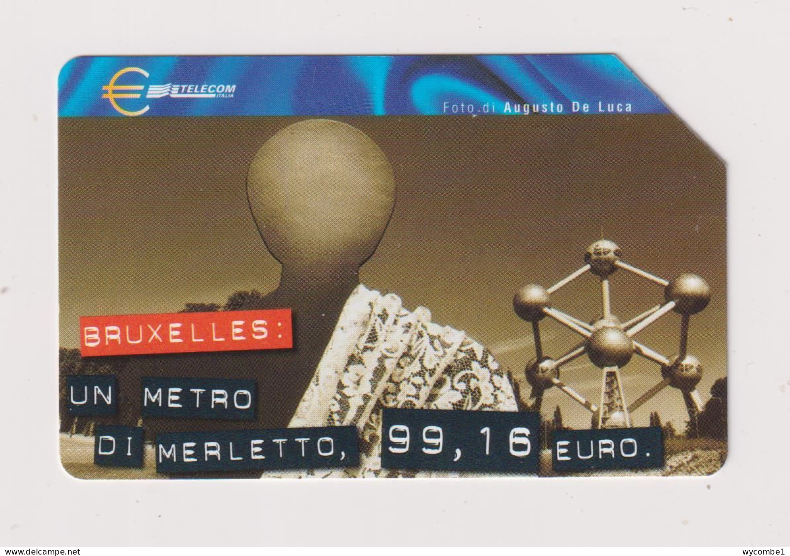 ITALY -  Brussells Urmet  Phonecard - Pubbliche Ordinarie