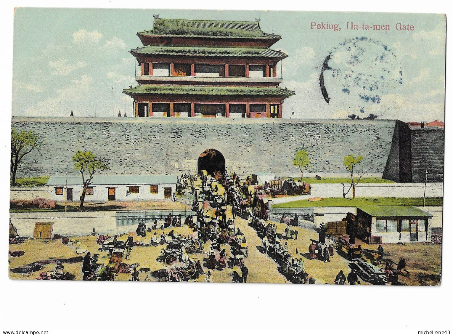 CHINE - PEKING , Ha-Ta-Men Gate - China