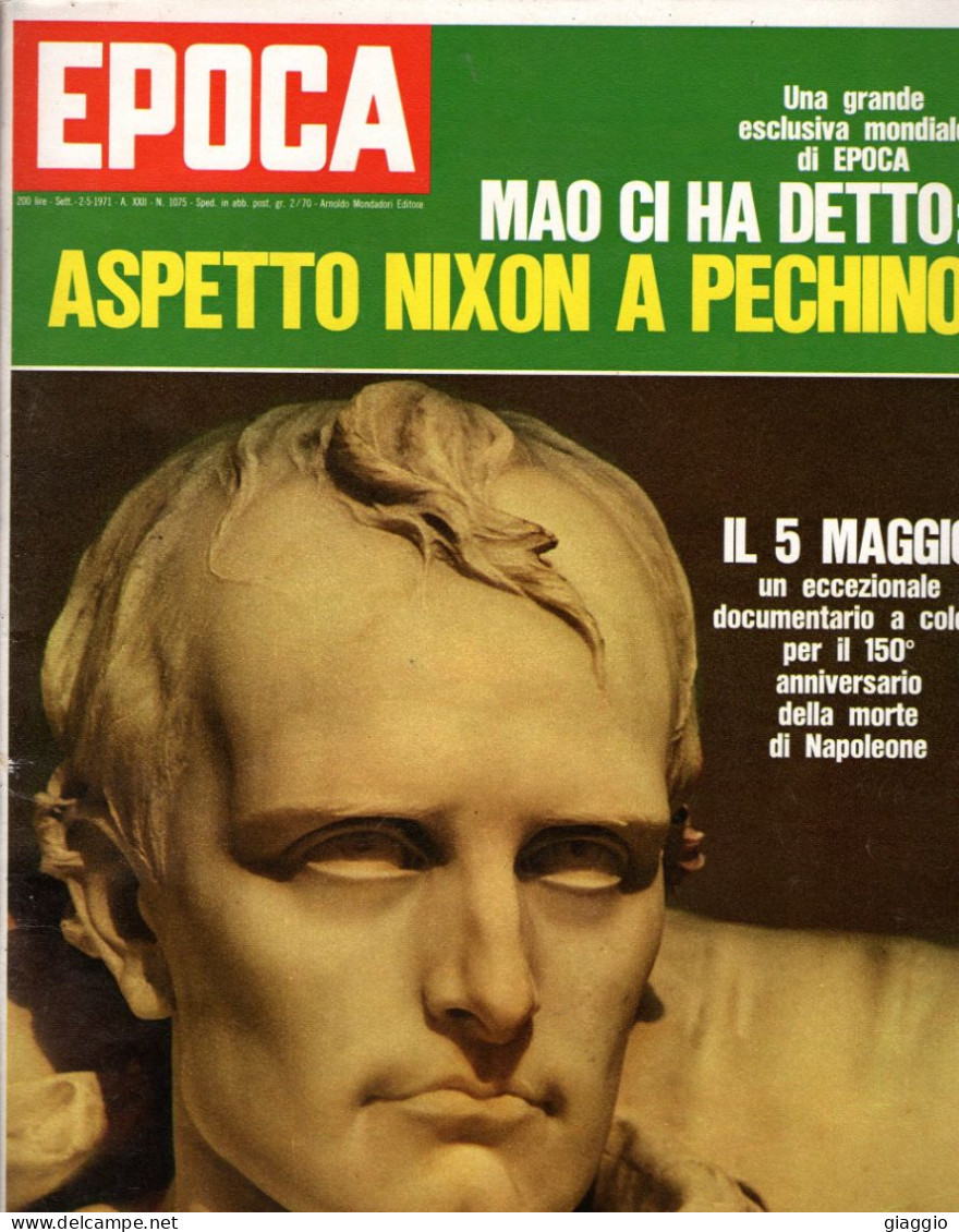 °°° RIVISTA EPOCA N° 1075 DEL 2 MAGGIO 1971 °°° - Andere & Zonder Classificatie