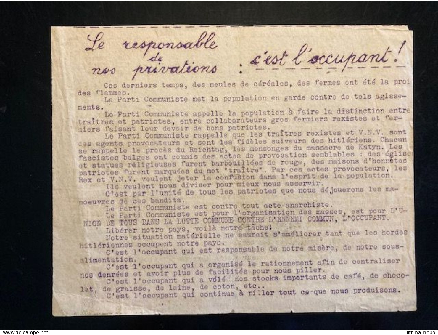 Tract Presse Clandestine Résistance Belge WWII WW2 'Le Responsable De Nos Privations: C'est...' Printed On Both Sides - Documenti