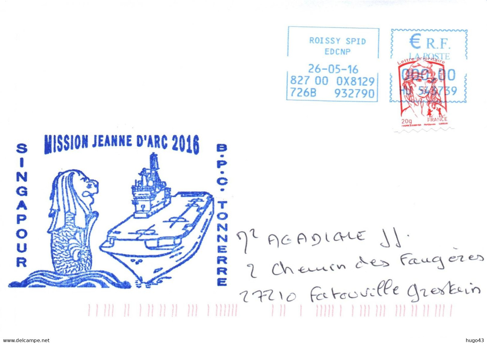 ENVELOPPE AVEC CACHET BPC TONNERRE - MISSION JEANNE D' ARC 2016 - ESCALE A SINGAPOUR LE 26/05/2016 - Naval Post