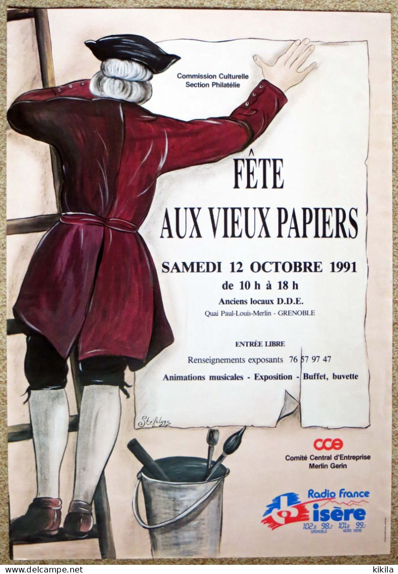 Affiche 41 X 59 Fête Aux Vieux Papiers GRENOBLE Le 12/10/1991 Illustrateur STEFALYNE - Affiches