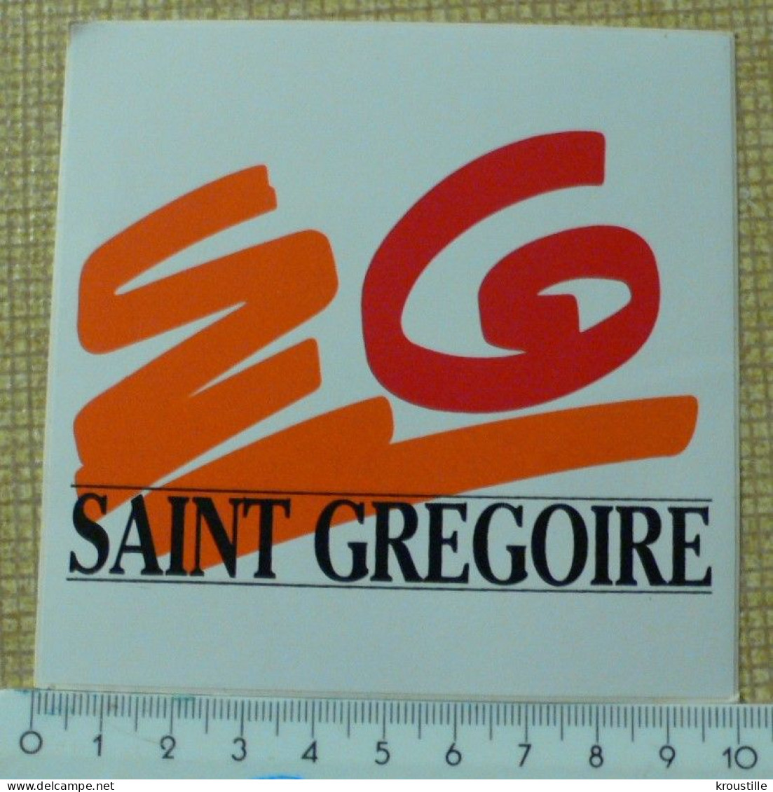 AUTOCOLLANT SAINT-GREGOIRE - REGIONALISME - Stickers