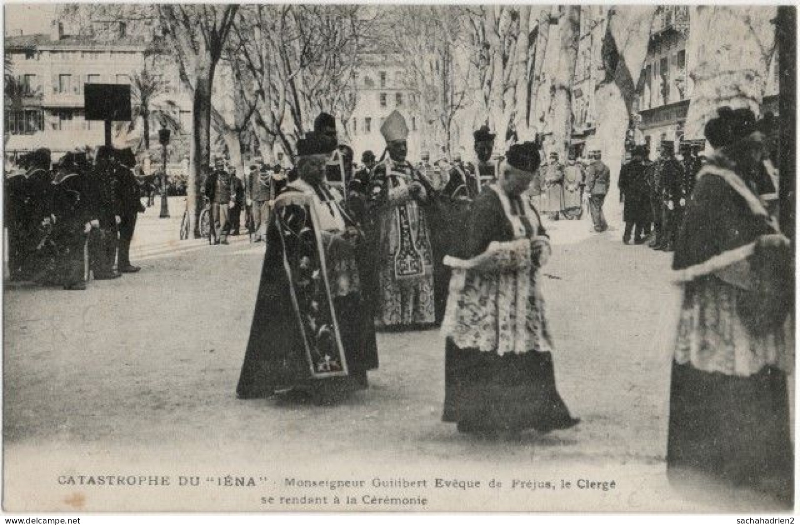 83. TOULON. Catastrophe Du 'Iéna'. Monseigneur Guilibert ... - Toulon