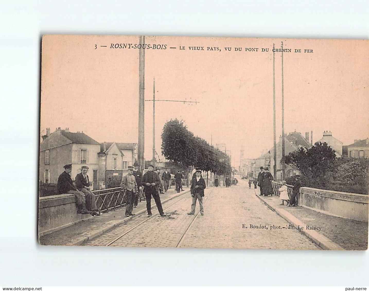 ROSNY SOUS BOIS : Le Vieux Pays, Vu Du Pont Du Chemin De Fer - Très Bon état - Rosny Sous Bois