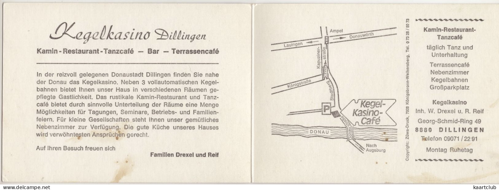 Kegelkasino Dillingen (Inh. W. Drexel U. R. Reif) - Kamin-Restaurant-Tanzcafé. Kegelbahnen - (Deutschland) 2x 15 X 10 Cm - Dillingen