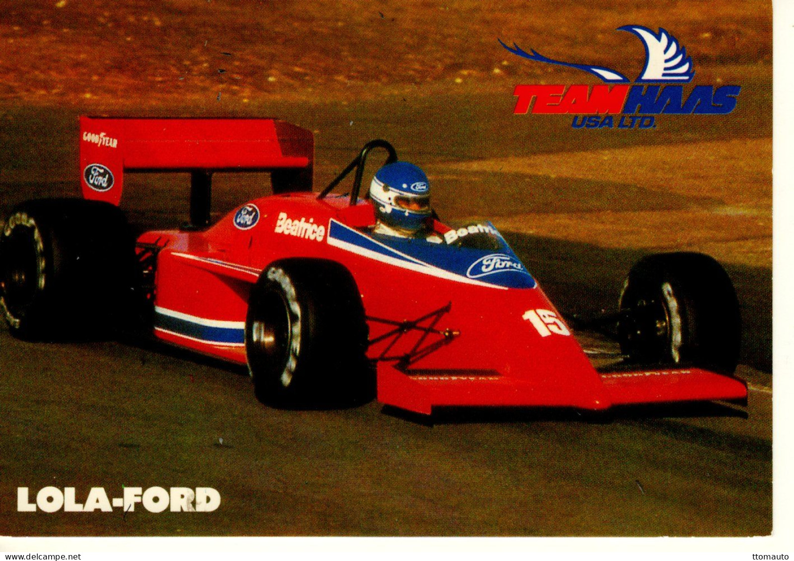 Beatrice-Lola-Ford THL Team Haas  F1 (1986) - Piliote: Patrick Tambay - CPM - Grand Prix / F1