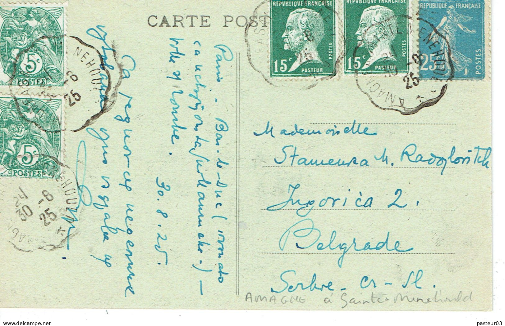 Tarifs Postaux Etranger Du 16-07-1925 (30) Pasteur N° 171 15 C. X 2  + Semeuse 25 C. + Blanc 5 C. X 2 Carte Postale Etra - 1922-26 Pasteur