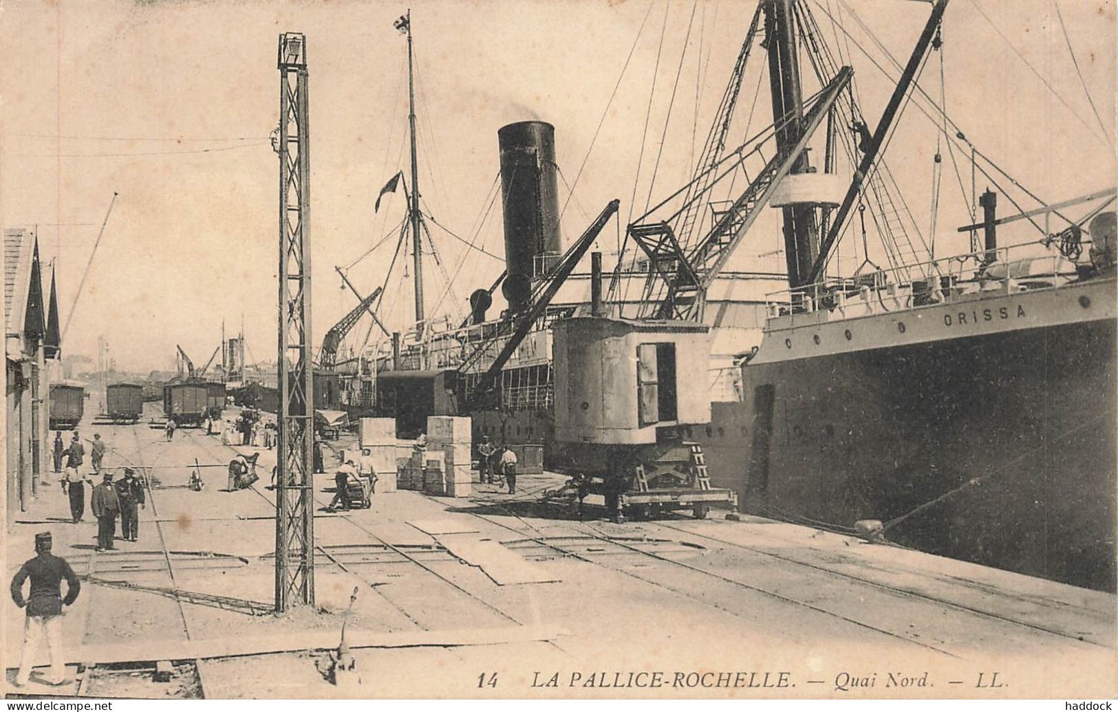 LA ROCHELLE PALLICE : QUAI NORD - La Rochelle