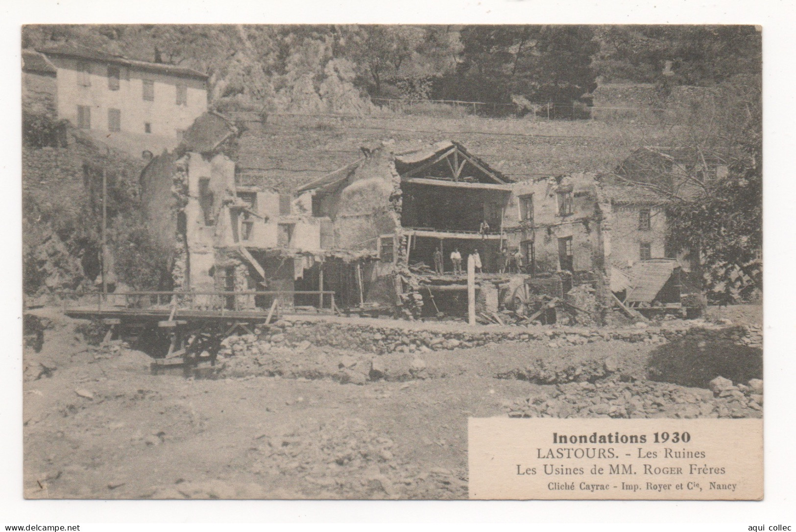 LASTOURS  11  INONDATIONS 1930 -  LES RUINES   -   LES USINES DE MM. ROGER FRÉRES - Autres & Non Classés