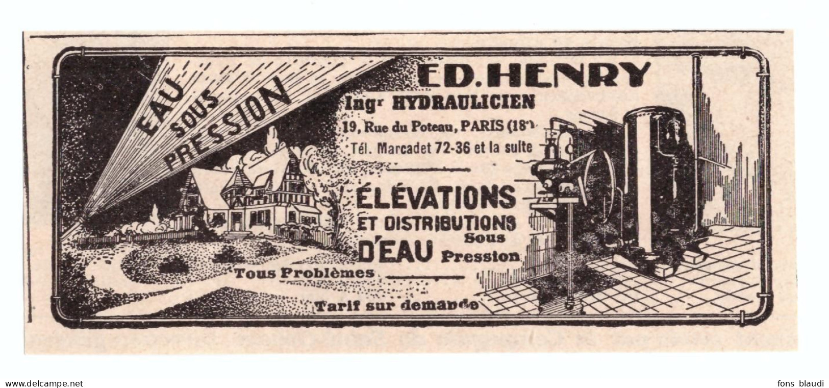 1932 - Publicité - Ed. Henry Ingénieur Hydraulicien Au 19 Rue Du Poteau à Paris 18ème - Werbung