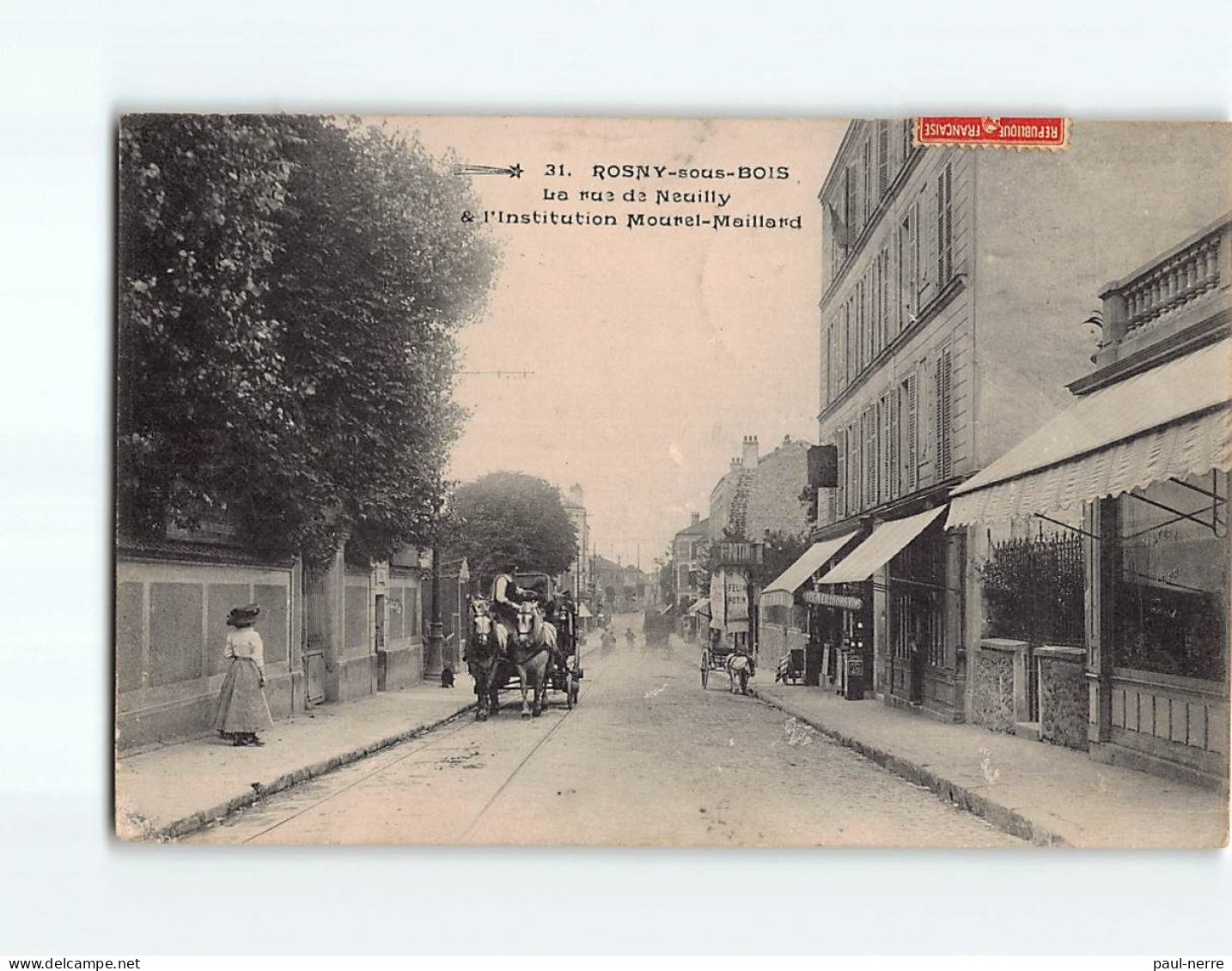 ROSNY SOUS BOIS : Rue De Neuilly Et L'Institution Mourel-Maillard - état - Rosny Sous Bois