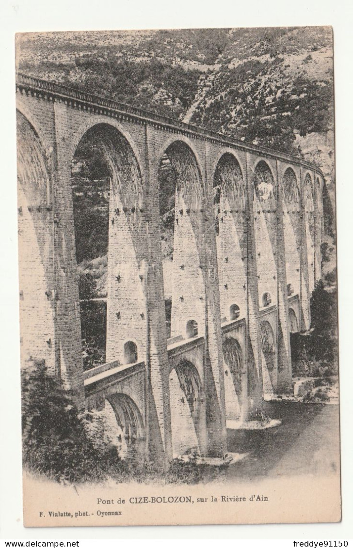 01 . Cize  Bolozon . Le Pont Sur La Rivière D'Ain . Photo : F.Vialatte . 1923 - Zonder Classificatie