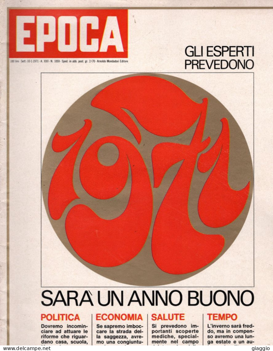 °°° RIVISTA EPOCA N° 1059 DEL 10 GENNAIO 1971 °°° - Other & Unclassified