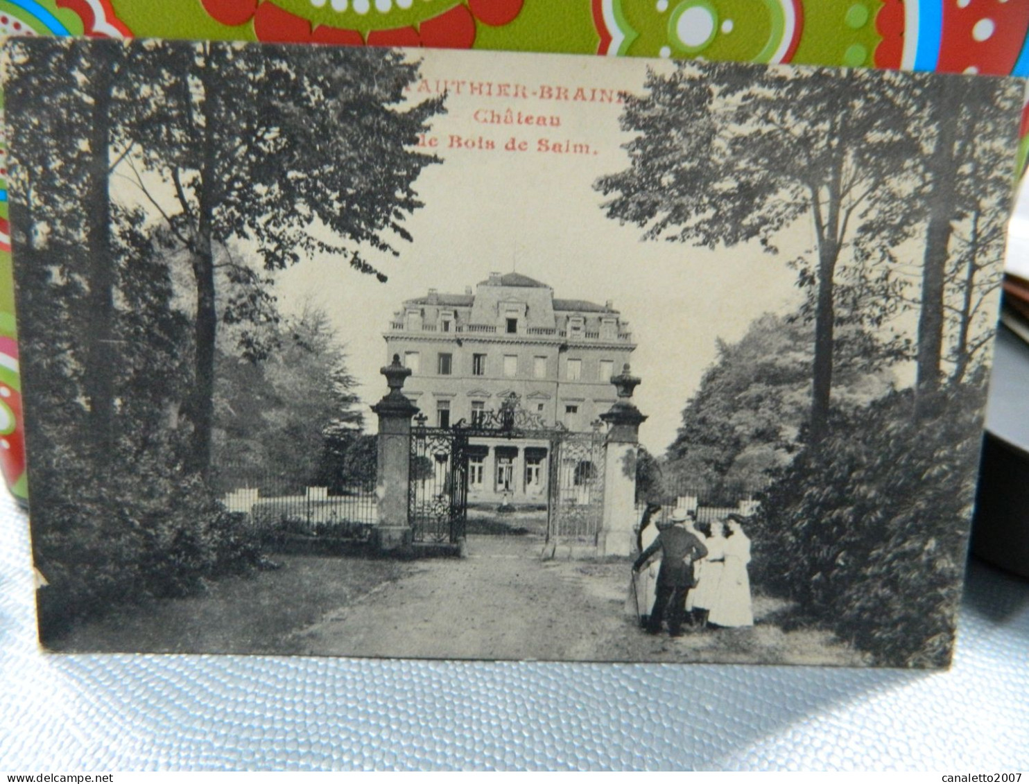 WAUTIER BRAINE: CHATEAU LE BOIS DE SALM ANIMEE 1909 - Andere & Zonder Classificatie