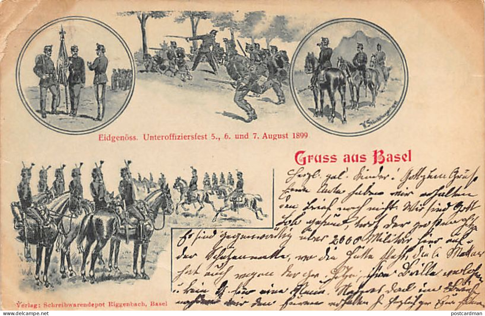 BASEL - Eidgenöss. Unteroffizierfest 5., 6. Und 7. August 1899 - Ed. Riggenbach  - Bâle