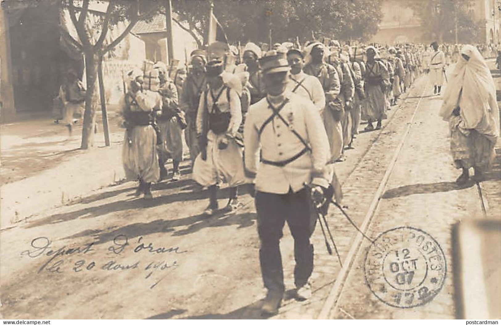 Algérie - Armée D'Afrique - Régiment De Tirailleurs Algériens Au Départ D'Oran - CARTE PHOTO 12 Octobre 1907 - Ed. Incon - Otros & Sin Clasificación