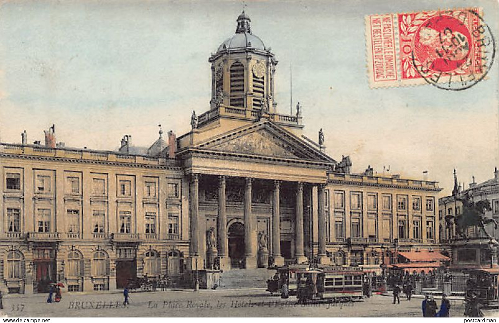 Belgique - BRUXELLES - La Place Royale, Les Hôtels Et L'église Saint-Jacques - Tramways - Ed. Neurdein ND Phot. 357 - Sonstige & Ohne Zuordnung