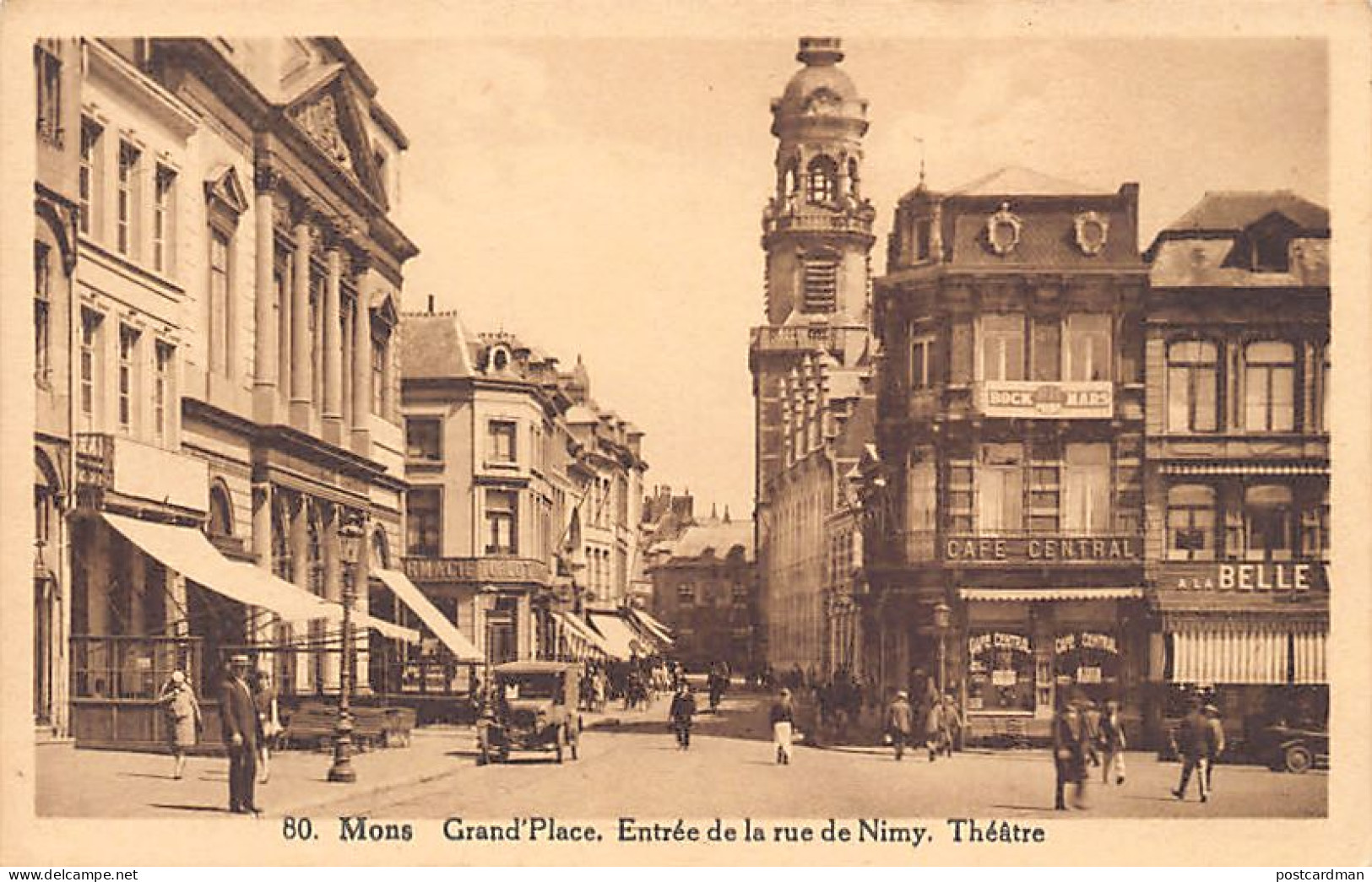 Belgique - MONS (Hainaut) Grand'Place - Entrée De La Rue De Nimy, Théâtre - Mons