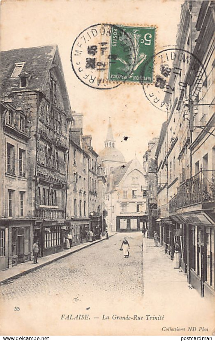 FALAISE (14) La Grande-Rue Trinité - Ed. ND Phot. Neurdein 55 - Falaise