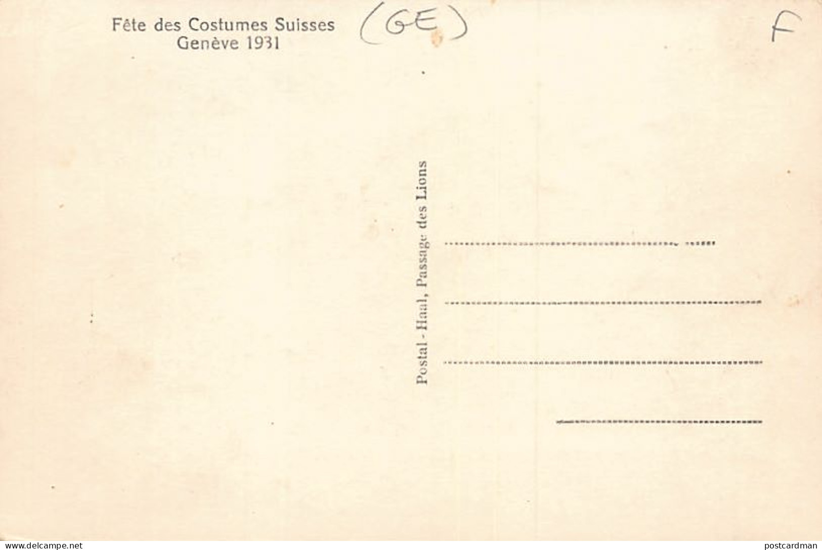 Suisse - Genève - Fêtes Des Costumes Suisses 1931 - Ed. Postal-Haal  - Genève