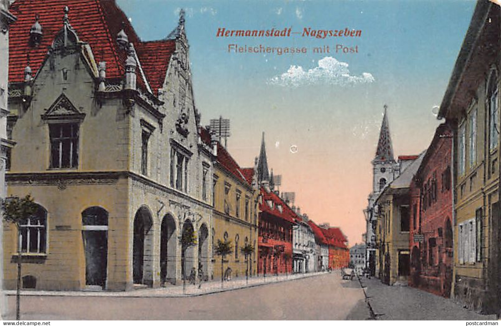 Romania - SIBIU - Fleischergasse Mit Post - Ed. Emil Fischer 6325 - Rumänien
