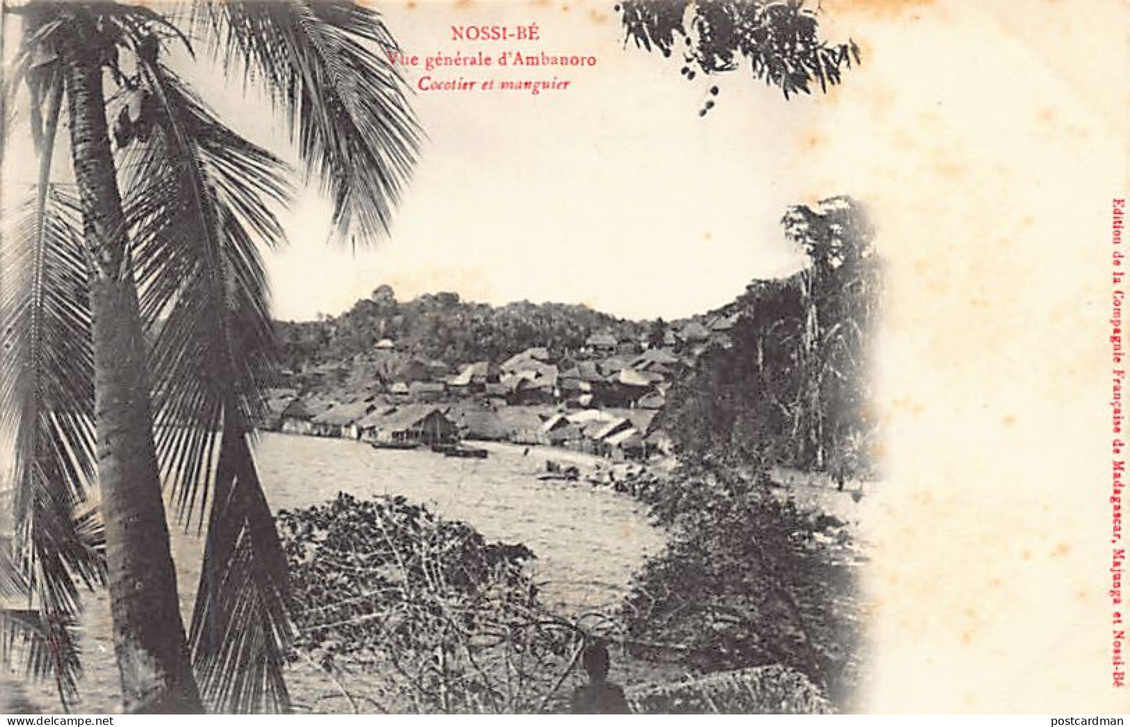 Madagascar - NOSSI BÉ - Vue Générale D'Ambanoro, Cocotier Et Manguier - Ed. Cie Française De Madagascar  - Madagaskar