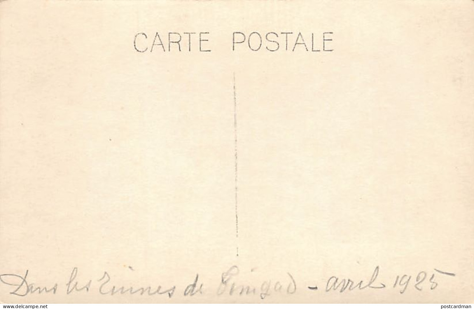 TIMGAD - Dans Les Ruines - CARTE PHOTO Avril 1925 - Ed. Inconnu  - Autres & Non Classés