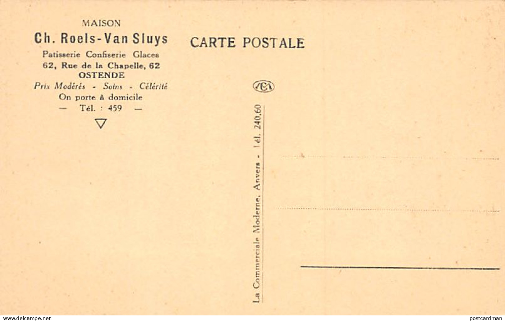 België - OOSTENDE (W. Vl.) Maison Ch. Roels-Van Sluys - Pâtisserie Confiserie Glaces - 62 Rue De La Chapelle - Oostende