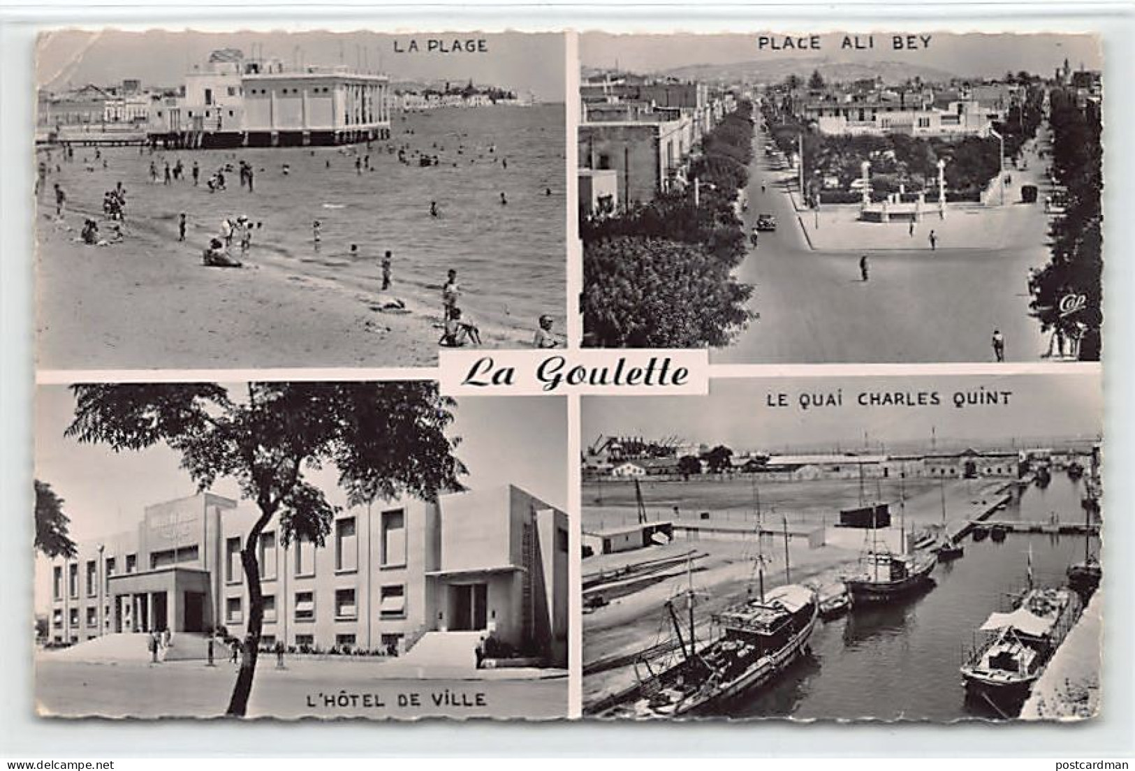 Tunisie - LA GOULETTE - La Plage - Place Ali Bey - L'hôtel De Ville - Le Quai Ch - Túnez