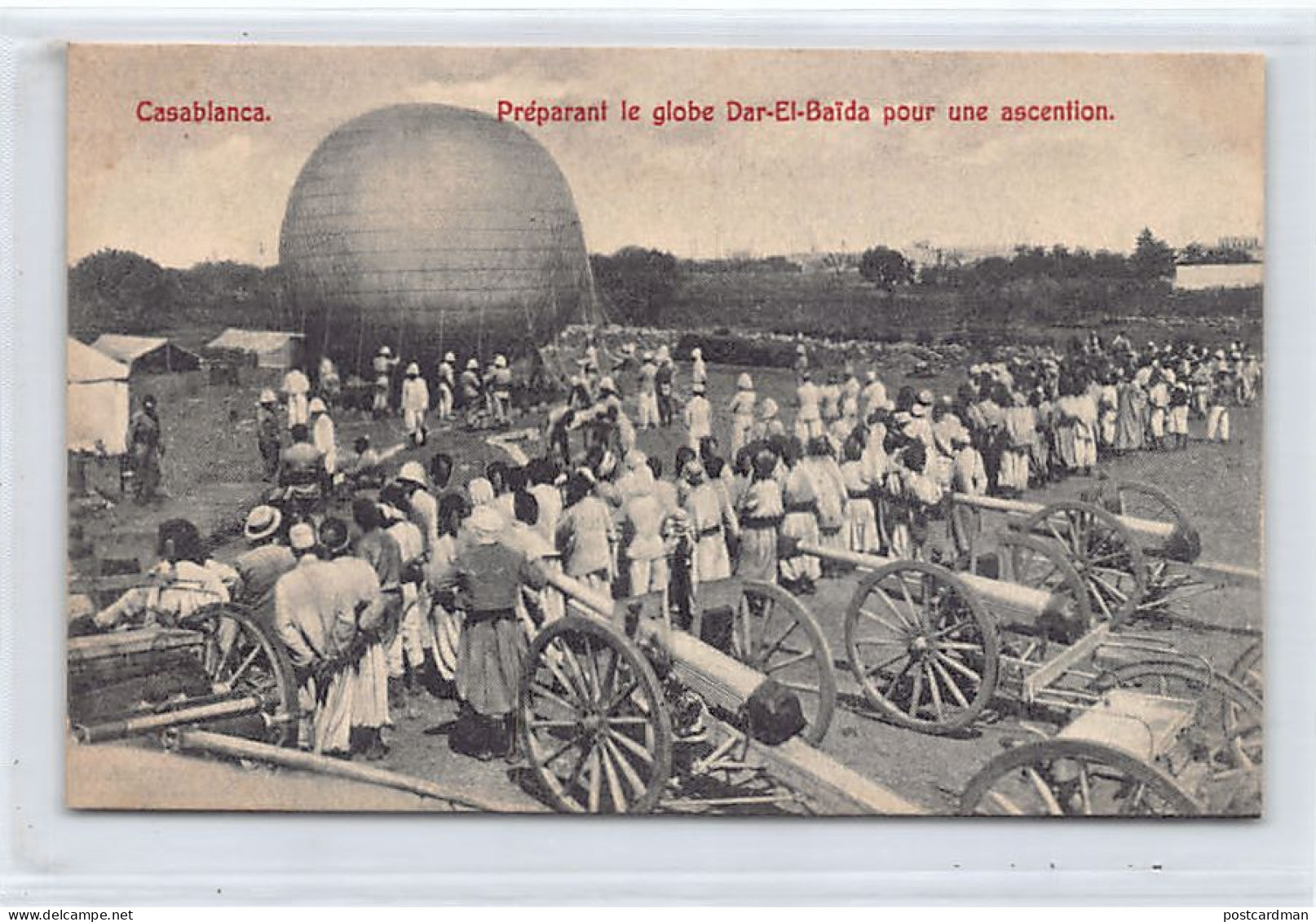 Maroc - CASABLANCA - Préparant Le Ballon Dar El Baïda Pour Une Ascension - Ed. Inconnu  - Casablanca