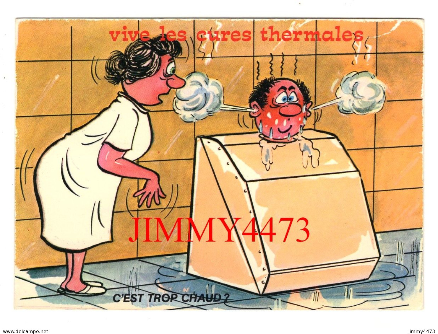 CPM - HUMOUR - C'EST TROP CHAUD ?  - Vive Les Cures Thermales - ABEILLE CARTES - Edit. LYNA-PARIS - Humor