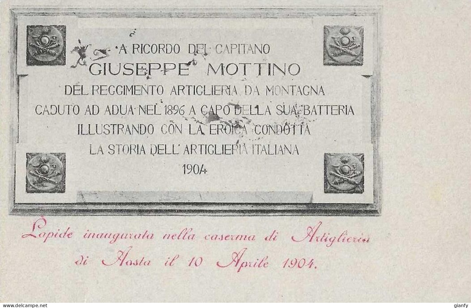 REGGIMENTO ARTIGLIERIA DA MONTAGNA 9a BATTERIA LAPIDE INAUGURATA NELLA CASERMA DI AOSTA NEL 1904 - Regimenten