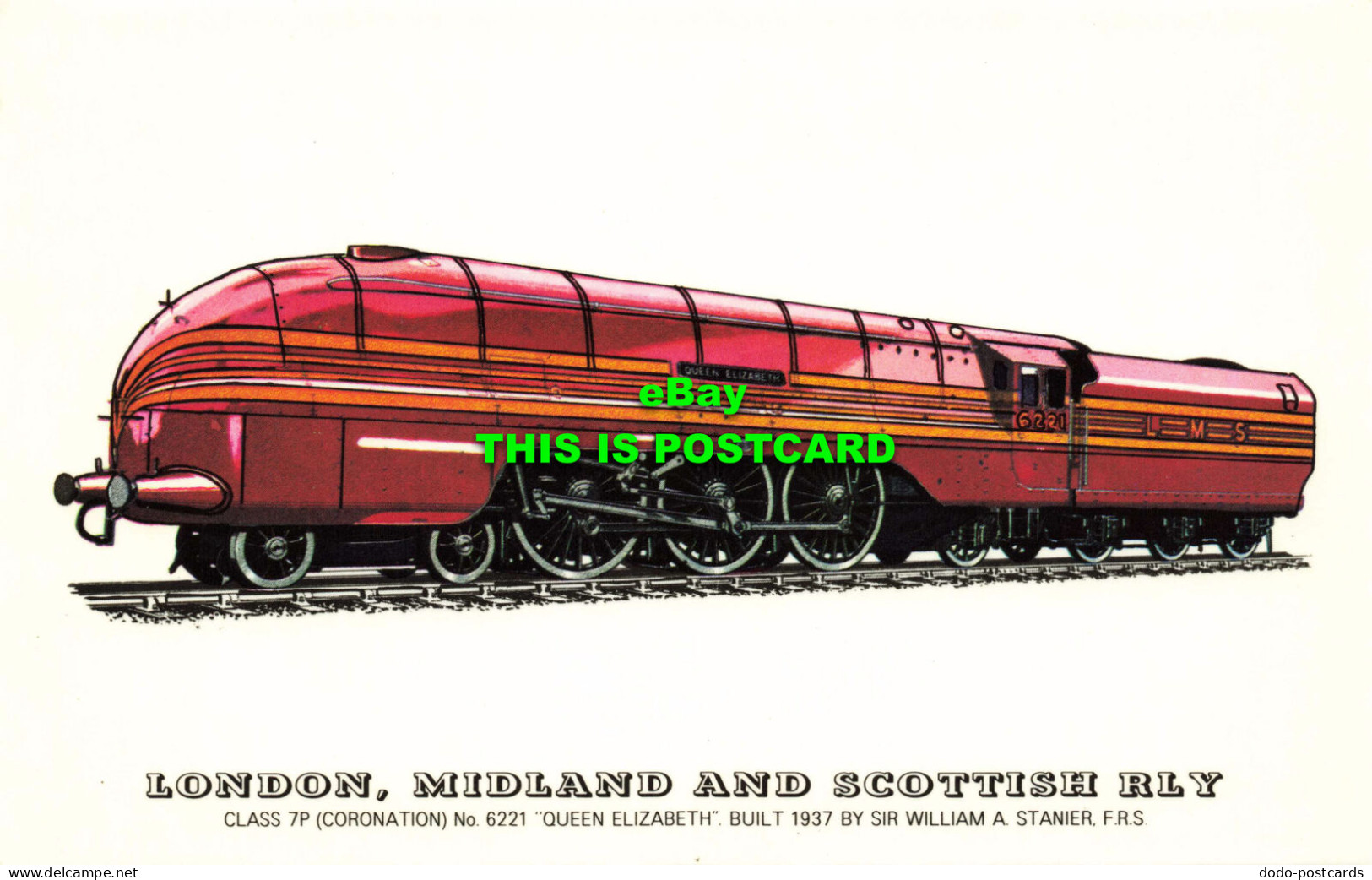 R570935 London. Midland And Scottish Rly. Class 7P. No. 6221. Queen Elizabeth. 1 - Sonstige & Ohne Zuordnung