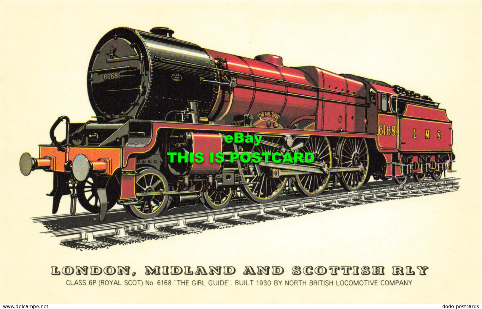R570938 London. Midland And Scottish Rly. Class 6P. Royal Scot. No. 6168. Girl G - Sonstige & Ohne Zuordnung