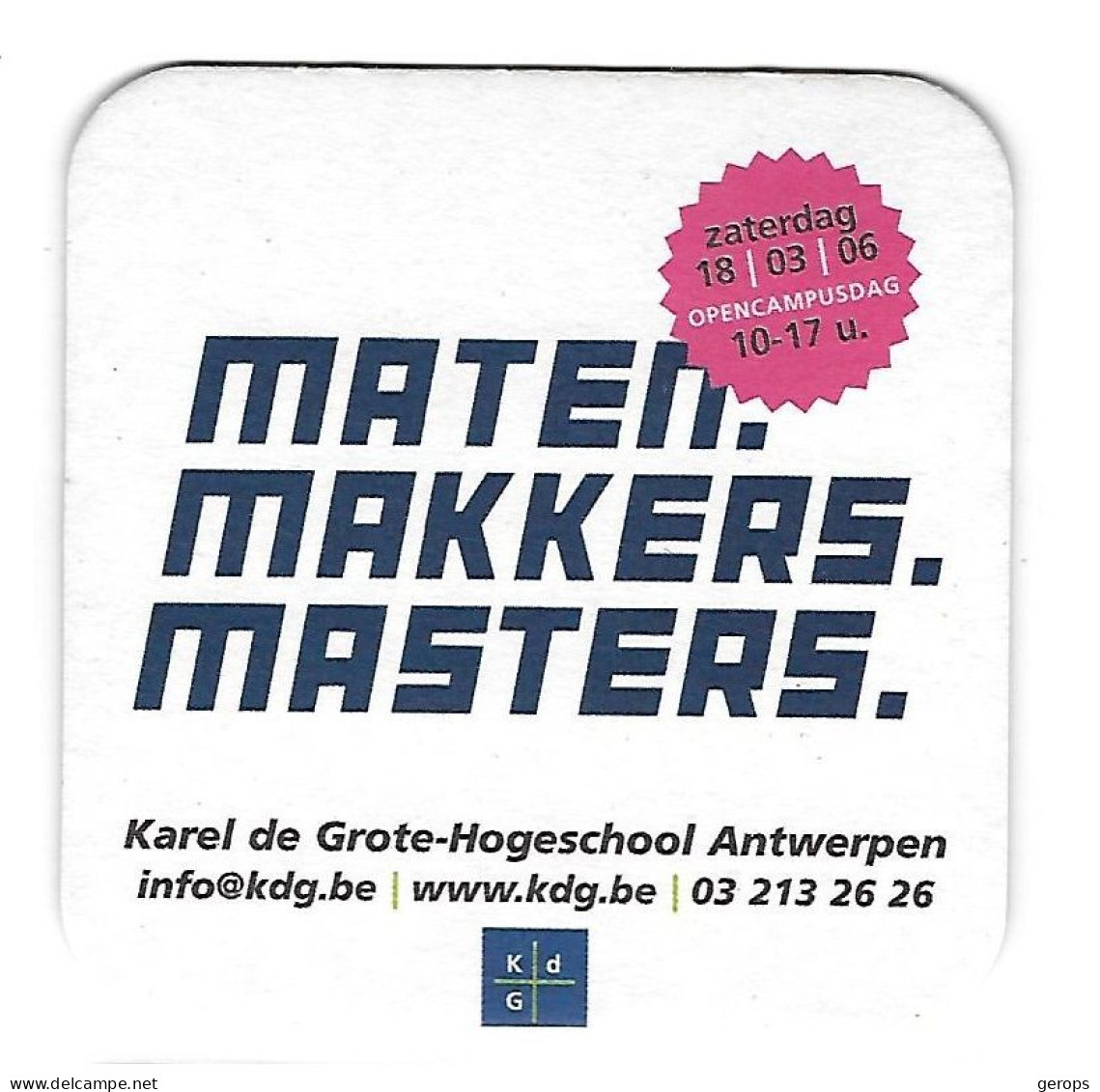 105a Brij. Maes Waarloos Karel De Grote Hogeschool Antwerpen 18-3-06 - Bierviltjes