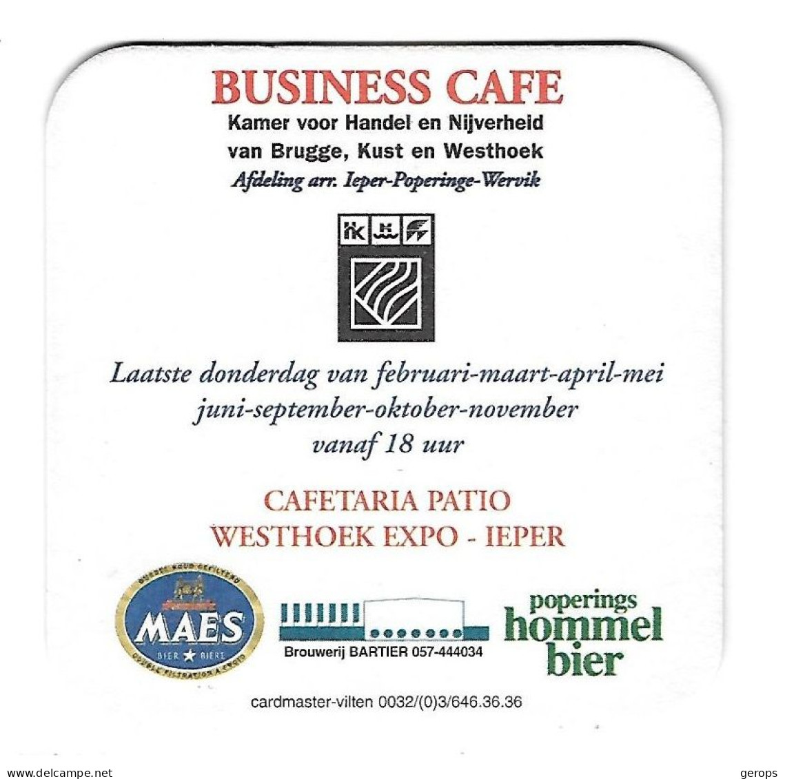 106a Brij. Maes Waarloos Business Cafe Poperings Hommel Bier - Portavasos