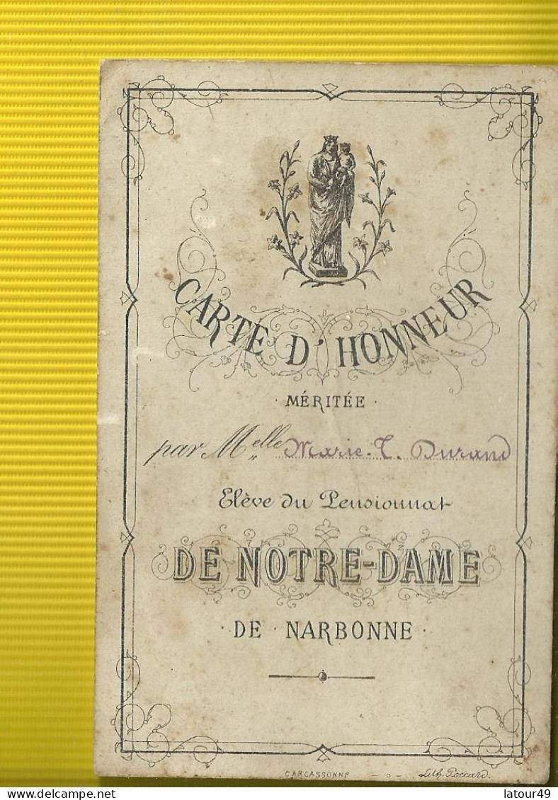 Carte D Honneur Merite  Eleve Du Pensionnat  De Notre Dame De Narbonne - Historische Dokumente