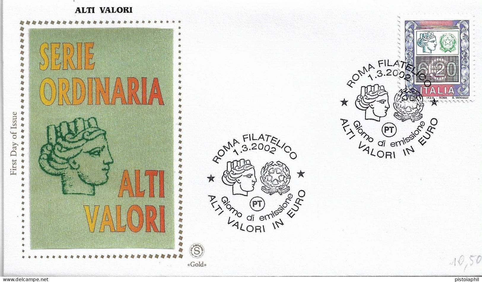Fdc Filagrano Gold: ALTI VALORI Euro 6,20 (2002) No Viaggiata, Annullo  Speciale Roma - FDC