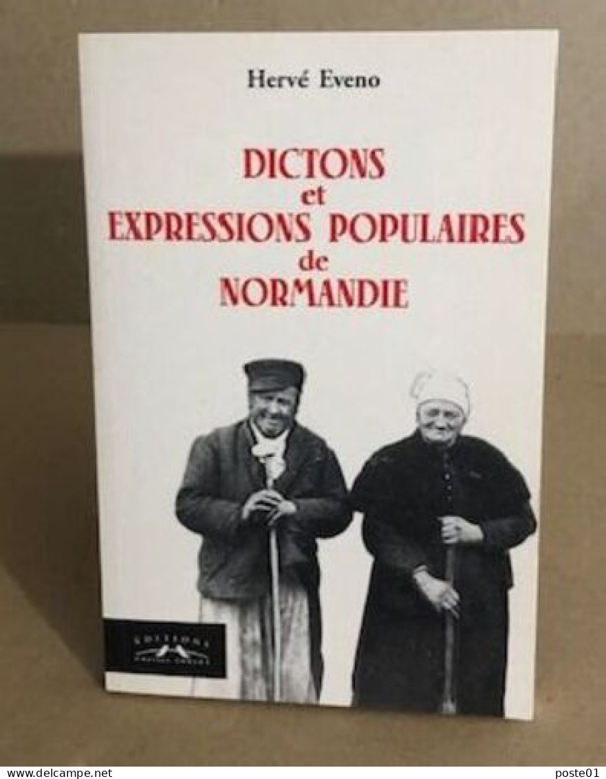 Dictons Et Expressions Populaires De Normandie - Geografia