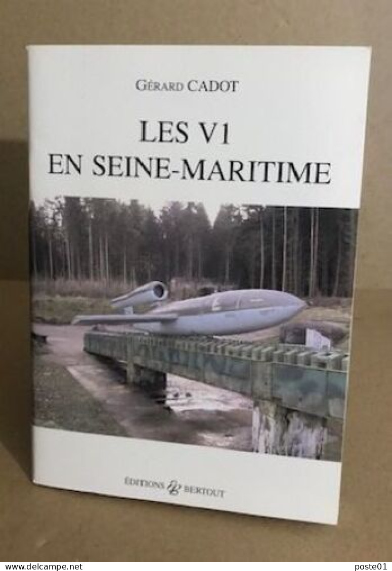Les V1 En Seine-Maritime - Géographie