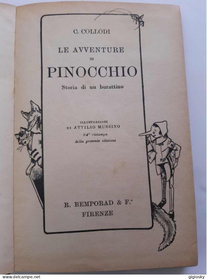 Pinocchio - C.Collodi. Bemporad Firenze.Illustrazioni Attilio Mussino.1936 - Classiques